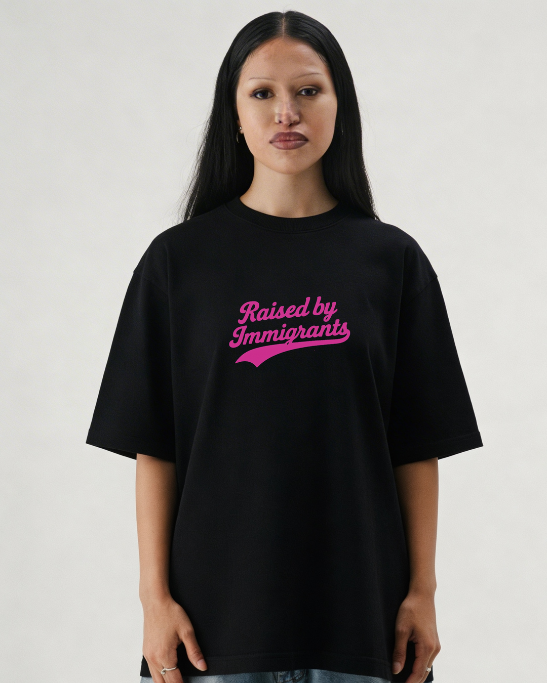 Raised By Immigrants Front Oversized Shirt