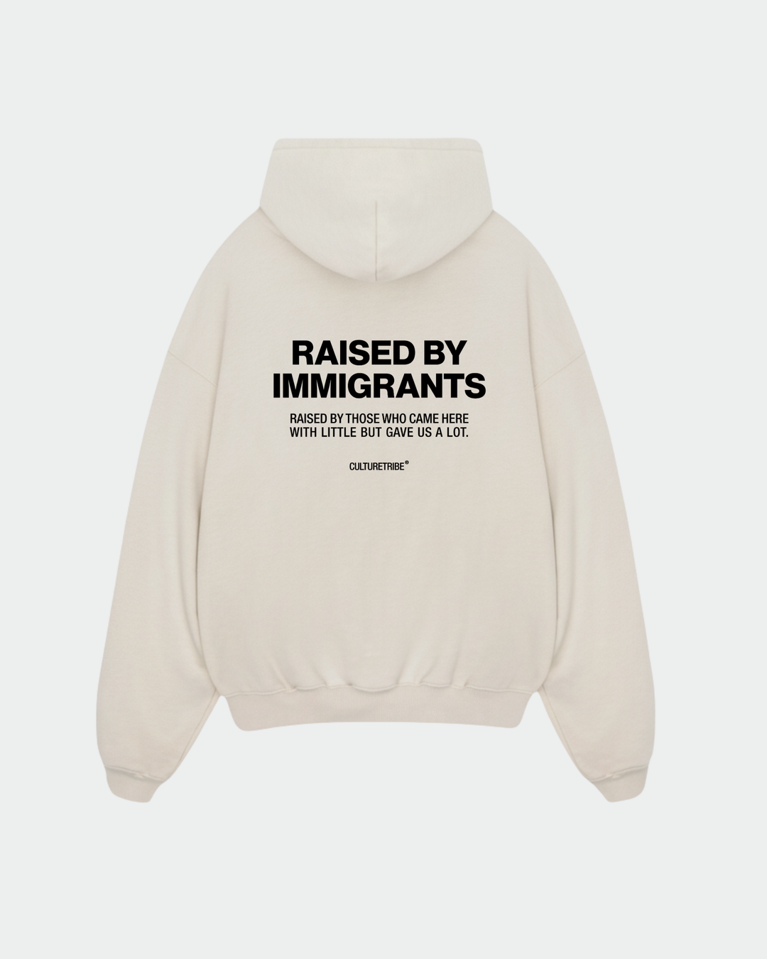 Raised By Immigrants Oversized Hoodie